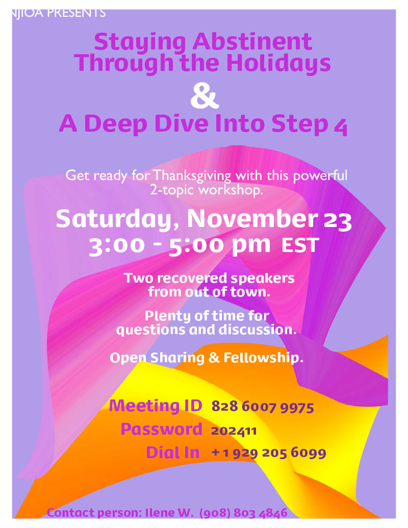 Staying Abstinent Through The Holidays A Deep Dive Into Step 4